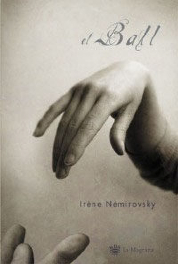 Comentari El Ball d'Irène Nemérovsky &bsol;&bsol;&bsol; RELLA