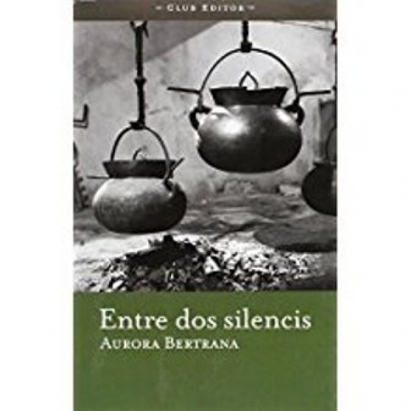 Comentari <i>Entre dos silencis</i> d'Aurora Bertrana &bsol;&bsol;&bsol; RELLA