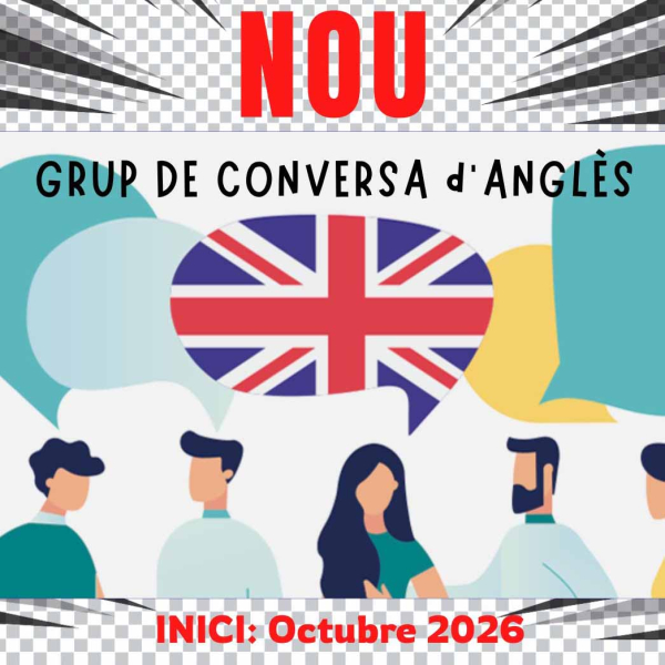 NOU GRUP DE CONVERSA D'ANGLÈS 2026-2027 &bsol;&bsol;&bsol; RELLA
