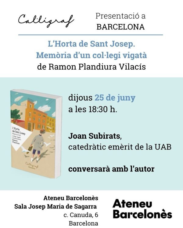 25/6 PRESENTACIÓ DEL LLIBRE DE RAMON PLANDIURA (SOCI DE RELLA) A l'ATENEU BARCELONÈS &bsol;&bsol;&bsol; RELLA