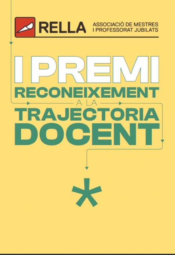  PREMI RECONEIXEMENT TRAJECTÒRIA DOCENT &bsol;&bsol;&bsol; RELLA