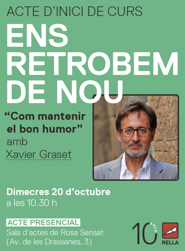 ACTE INICI CURS AMB XAVIER GRASET &bsol;&bsol;&bsol; RELLA